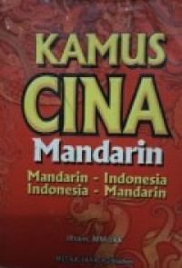 Image of KAMUS CINA MANDARIN :Mandarin-Indonesia Indonesia-Mandarin