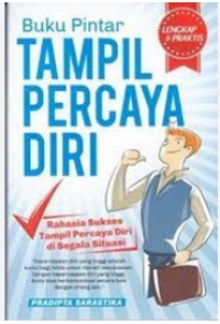 Image of Buku Pintar Tampil Percaya Diri