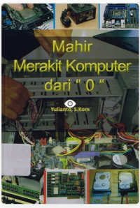 Image of Mahir Merakit Komputer Dari 0