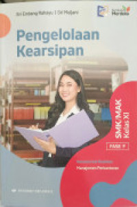 Image of PENGELOLAAN KEARSIPAN FASE F KELAS XI KURIKULUM MERDEKA