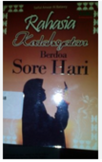 Image of Rahasia Kedahsyatan Berdoa Sore Hari